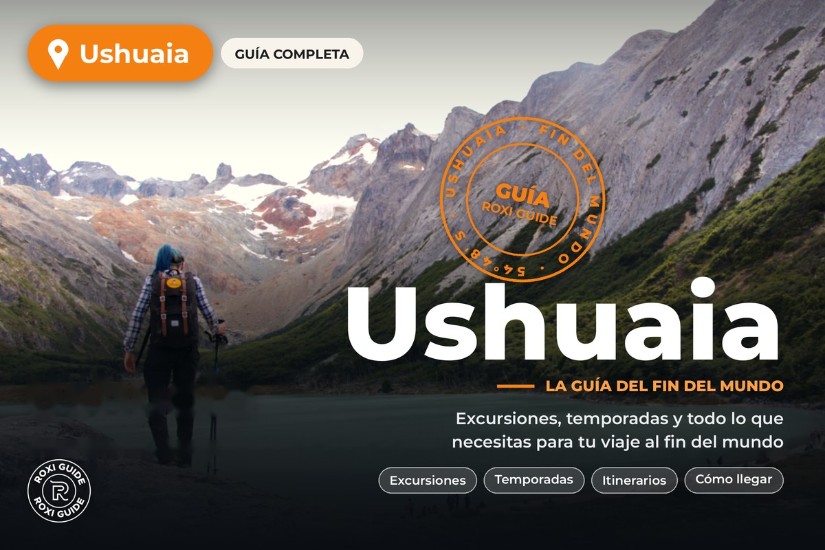 Read more about the article Guía Ushuaia: todo lo que necesitás para organizar tu viaje al fin del mundo 🐧🏔️