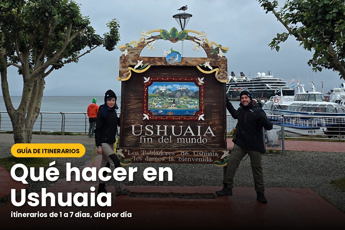 Read more about the article Qué hacer en Ushuaia: itinerarios de 1 a 6 días y una semana